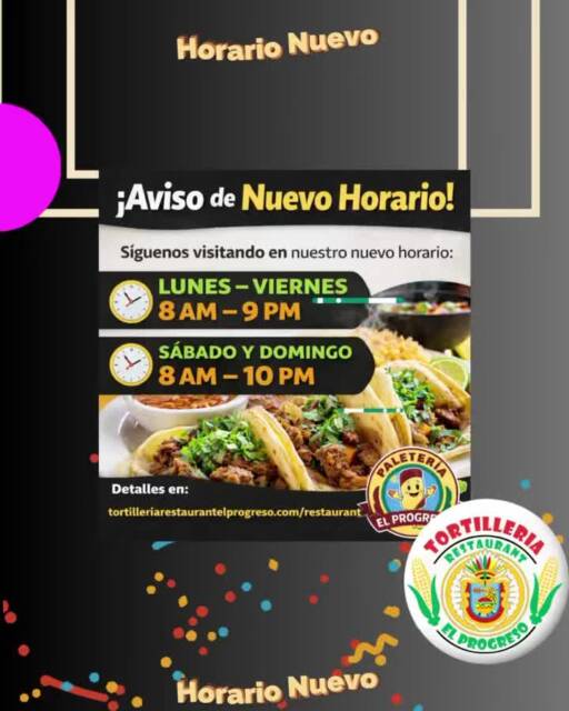 ⏰✨ ¡Nuevo Horario en Tortillería Restaurant El Progreso! ✨⏰Ahora estamos listos para servirte más tiempo y con el mismo sabor auténtico que tanto te gusta 🙌🌮🗓 Lunes a Viernes: 8:00 AM – 9:00 PM
🗓 Sábado y Domingo: 8:00 AM – 10:00 PM
👉y #Mariachis domingos 1pm 👌🍳 Servimos desayuno todo el día
🌮 Almuerzo delicioso
🔥 Cena completa
🍹 Y las mejores margaritas en Orlando / Azalea ParkAquí es tu casa — ven con familia y amigos a disfrutar desde temprano hasta la noche.📍 Azalea Park – Orlando
📞 Llámanos: (407) 277-3942
🌐 Visítanos y ordena online:
👉 https://tortilleriarestaurantelprogreso.com/restaurant¡Más horas, más sabor, más momentos juntos! 💛#TortilleriaRestaurantElProgreso #NuevoHorario #DesayunoTodoElDia #OrlandoEats #AzaleaPark #MargaritasEnOrlando #ComidaMexicana #AquíEsTuCasa 🌮🍹✨